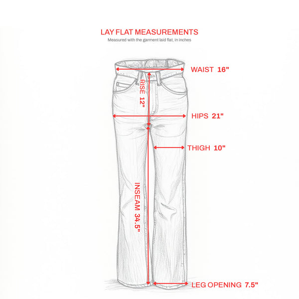 Lay flat measurements: waist 16", rise 12", hips 21", thigh 10", inseam 34.5", leg opening 7.5"
